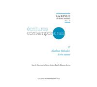 La Revue des lettres modernes Mathieu Riboulet. Écrire ouvert 2024 - Fabien Gris - Classiques Garnier - broché - Revue