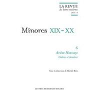La Revue des lettres modernes Michel Brix (Editeur du volume), Patrick Marot (Collection dirigée par), Philippe Antoine (Collection dirigée par), Julien Roumette (Collection dirigée par), Jean-Yves La