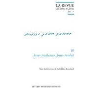 La Revue des lettres modernes Patrick Marot (Direction), Philippe Antoine (Direction), Christian Chelebourg (Direction), Julien Roumette (Direction), Jean-Yves Laurichesse (Direction), Llewellyn Brown