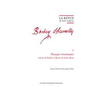 La Revue des lettres modernes Paysages romanesques. Lettres de Barbey à Hector de Saint-Maur - Jacques Petit - Classiques Garnier - broché - Revue