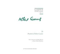 La revue des lettres modernes 2024 - 12 - postérité d'albert camus: POSTÉRITÉ D'ALBERT CAMUS