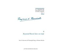 La Revue des lettres modernes Raymond Roussel dans son temps 2025 - Collectif - Classiques Garnier - broché - Revue