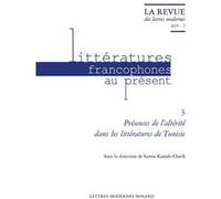 La Revue des Lettres Modernes Samia Kassab-Charfi (Editeur du volume), Patrick Marot (Collection dirigée par), Philippe Antoine (Collection dirigée par), Llewellyn Brown (Collection dirigée par), Pasc