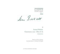 La Revue des lettres modernes: Samuel Beckett, Comment c'est / How It Is : Annotations (2024) (2024 - 7, n° 8)