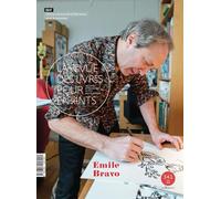 La revue des livres pour enfants: Émile Bravo