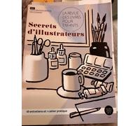 La Revue Des Livres Pour Enfants Hors-Serie N.4 - Secrets D'illustrateurs
