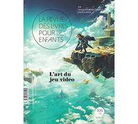 Collectif – La revue des livres pour enfants : L'art du jeu vidéo – Broché