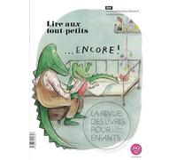 La revue des livres pour enfants: Lire aux tout-petits