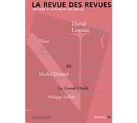 La Revue des revues - Histoire et actualité des revues - N° 70