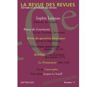 La Revue des revues numéro 75: Histoire et actualité des revues