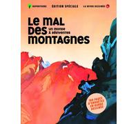 La Revue Dessinée Le mal des montagnes : chronique d'un monde à réinventer