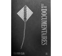 La Revue Documentaires n°35 : Les yeux clos - Décembre 2025