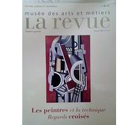 La revue du Musée des arts et métiers : Les Peintres et la Technique