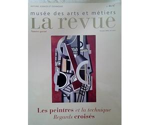 La revue du Musée des arts et métiers : Les Peintres et la Technique