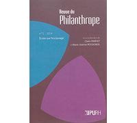 La Revue du Philanthrope, N 5/2014. Ecrire Sur l'Esclavage