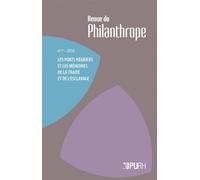 La revue du philanthrope, n° 7/2018 Année 2018 - Bernard Michon - Presses universitaires de Rouen et du Havre - broché - Revue