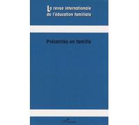 Précarités en famille Tome 21 - Geneviève Bergonnier-Dupuy - L'harmattan - broché - Revue