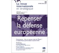 La Revue internationale et stratégique 2002, numéro 48 : Repenser la défense européenne