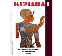 La revue Kumaba: Les origines égyptiennes des Mandingues - première partie