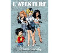LA REVUE "L'AVENTURE" HORS-SÉRIE 5 : SPÉCIAL FRANÇOIS WALTHÉRY