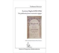 La Revue Maghreb (1932-1936) - Une Publication Franco-Marocaine Engagée