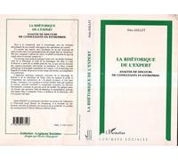 Alain Jaillet – La rhétorique de l'expert – Analyse de discours de consultants en entreprise – Livre