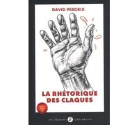 La rhétorique des claques