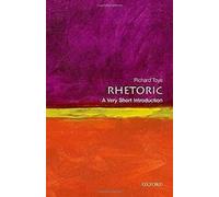 La rhétorique : Une très courte introduction