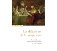 La Rhétoriques de la conspiration
