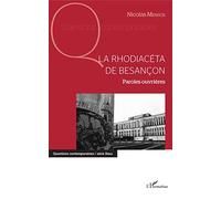 La Rhodiacéta de Besançon – Paroles ouvrières – L'Harmattan