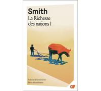 La Richesse des nations Tome 1 - Adam Smith - Flammarion - Poche - Essai