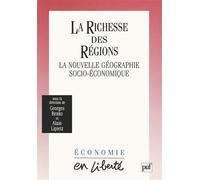La richesse des régions - Georges Benko - Puf - broché - Livre