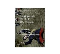 La Richesse du loup / La Peur DVD DVD