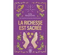 La richesse est sacrée - Lila Rhiyourhi - J'ai Lu - Poche - Guide