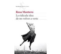 La Ridicula Idea de No Volver a Verte