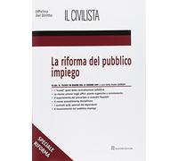 La riforma del pubblico impiego. Il D. Lgs. n. 75/2017