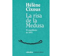 La risa de la Medusa: El manifiesto de 1975