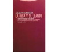 La Risa Y El Llanto - Plessner, Helmuth Plessner, Helmuth (Auteur)