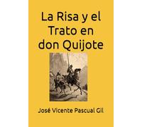 La Risa y el Trato en don Quijote