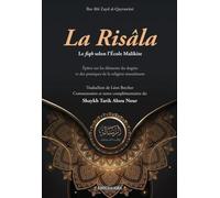 La Risâla, le fiqh selon l’Ecole Malikite