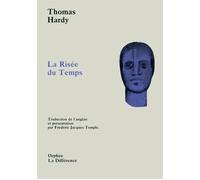 La risée du temps - Thomas Hardy - La Difference - broché - Livre