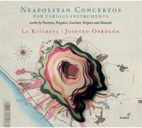 Napolitean Concertos for Various Instruments
