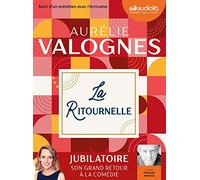 La Ritournelle: Livre audio 1 CD MP3 - Suivi d un entretien avec l'écrivaine