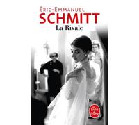 La Rivale - Éric-Emmanuel Schmitt - Lgf - Poche - Roman