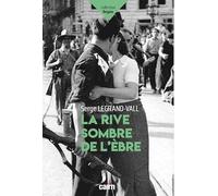 La rive sombre de l'Ebre