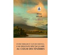 Peter Heller – La Rivière – Roman – Poche – Traduit par Céline Leroy (Actes Sud)