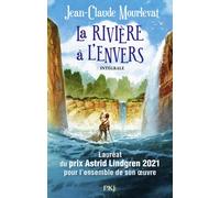 La rivière à l'envers - Intégrale L'intégrale - Jean-Claude Mourlevat - Pocket Jeunesse - Poche - Roman junior dès 9 ans