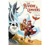La Rivière à l'envers - L'intégrale - Maxe L'Hermenier - Jungle - cartonné - Bande dessinée jeunesse