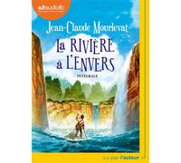 La Rivière à l'envers Livre audio 1 CD MP3 - Jean-Claude Mourlevat - Audiolib - Texte lu (CD) - Textes lus CD