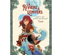 La rivière à l'envers – Tome 1 – Tomek